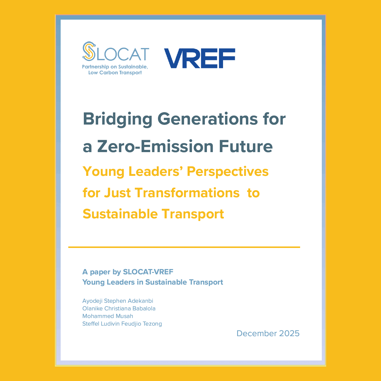 Featured image for “Bridging Generations for a Zero-Emission Future – Young Leaders’ Perspectives for Just Transformations to Sustainable Transport”